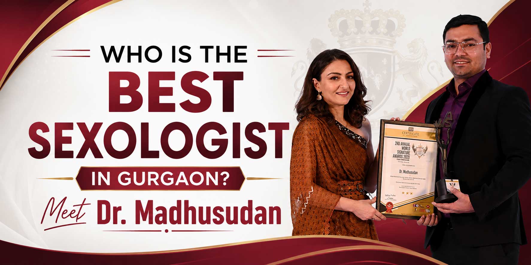 Who Is the Best Sexologist in Gurgaon? Meet Dr. Madhusudan